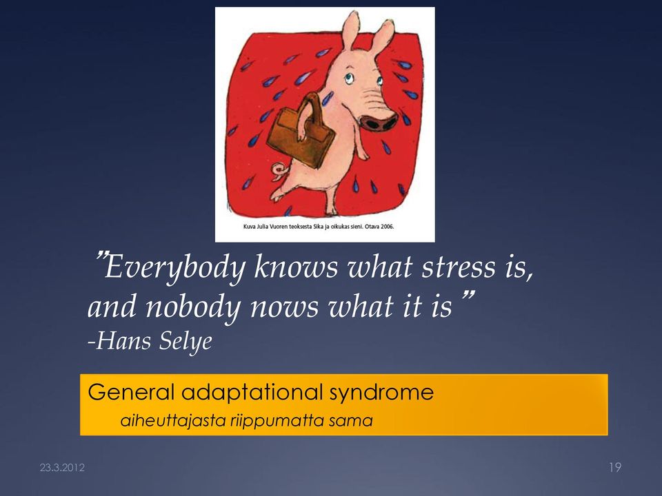 General adaptational syndrome