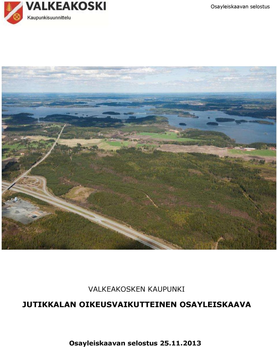 JUTIKKALAN OIKEUSVAIKUTTEINEN