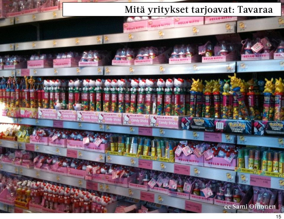 tarjoavat: