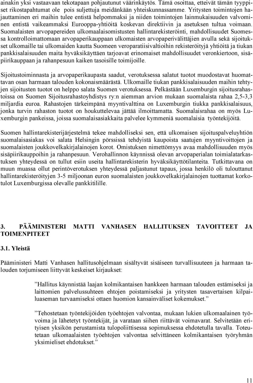 tultua voimaan.