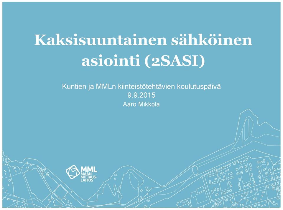 n kiinteistötehtävien