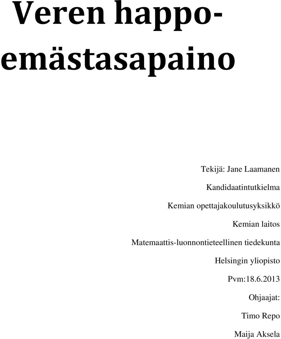 Kemian laitos Matemaattis-luonnontieteellinen