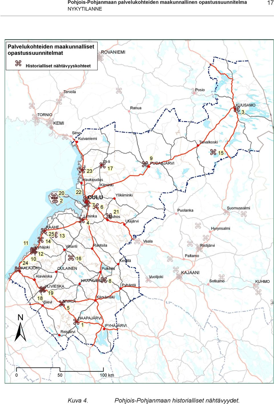 Muhos Utajärvi 4 RAAHE 25 13 11 14 Pyhäjoki Vihanti Rantsila 12 10 16 Kestilä 24 KALAJOKI OULAINEN Pulkkila Alavieska HAAPAVESI 8 YLIVIESKA Pyhäntä 19 18 Kärsämäki Sievi NIVALA 5