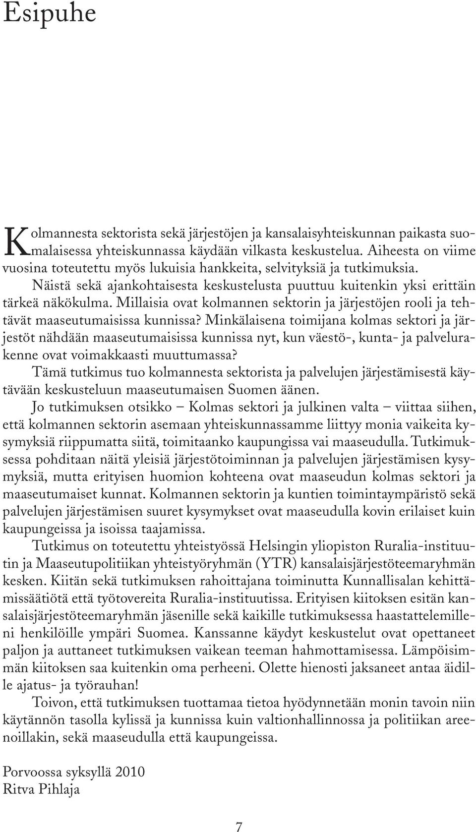 Millaisia ovat kolmannen sektorin ja järjestöjen rooli ja tehtävät maaseutumaisissa kunnissa?