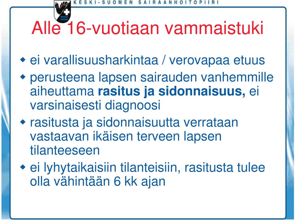 diagnoosi rasitusta ja sidonnaisuutta verrataan vastaavan ikäisen terveen lapsen