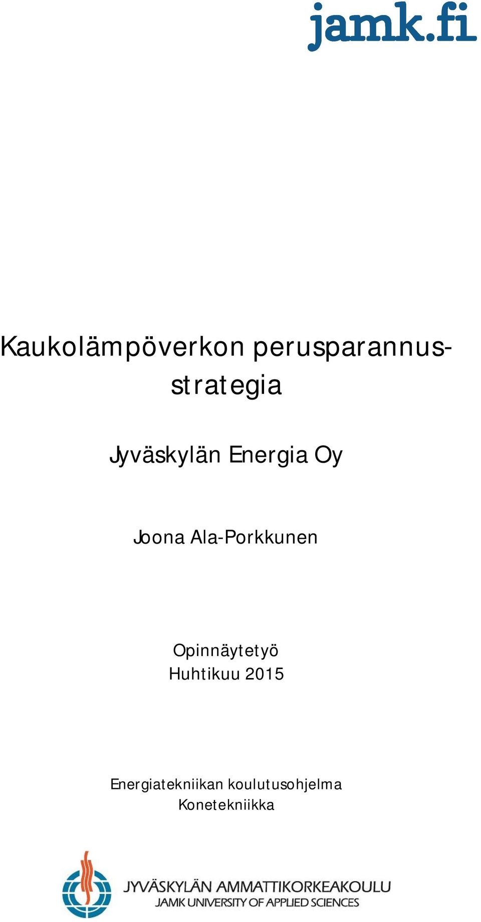 Energia Oy Joona Ala-Porkkunen