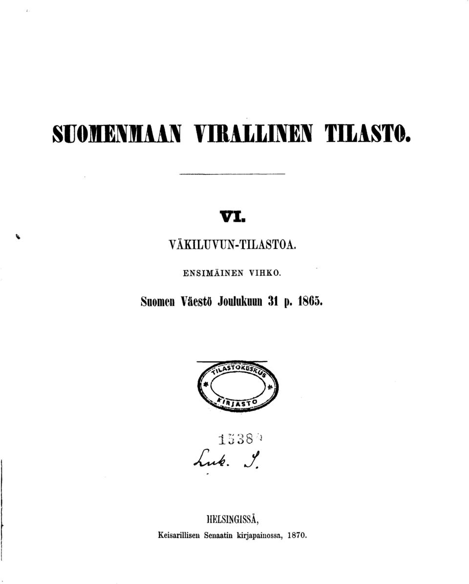 Suomen Väestö Joulukuun 3 [>. 865.