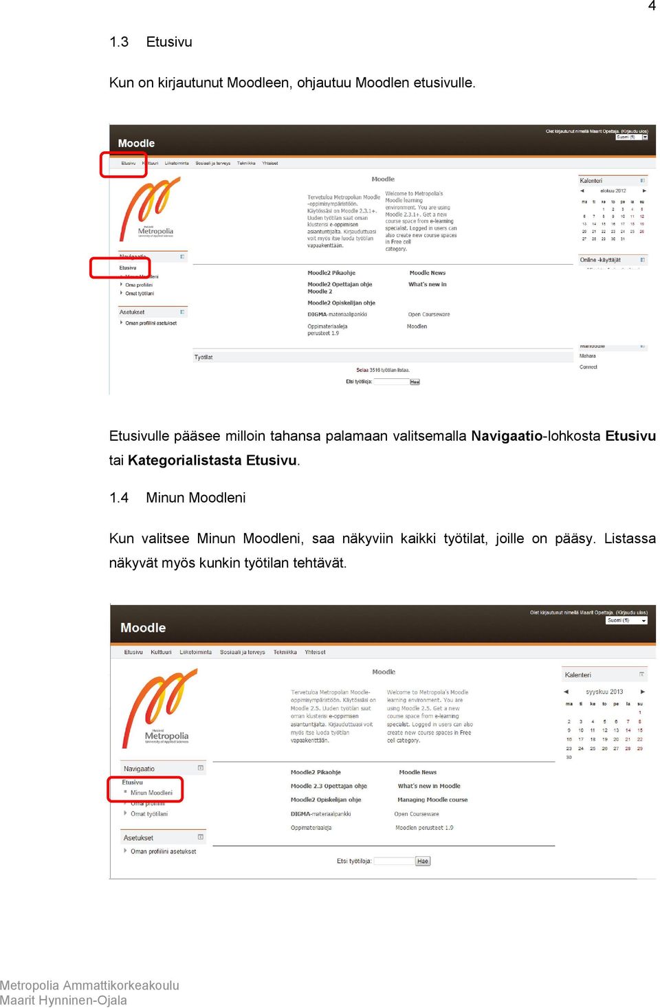 Etusivu tai Kategorialistasta Etusivu. 1.