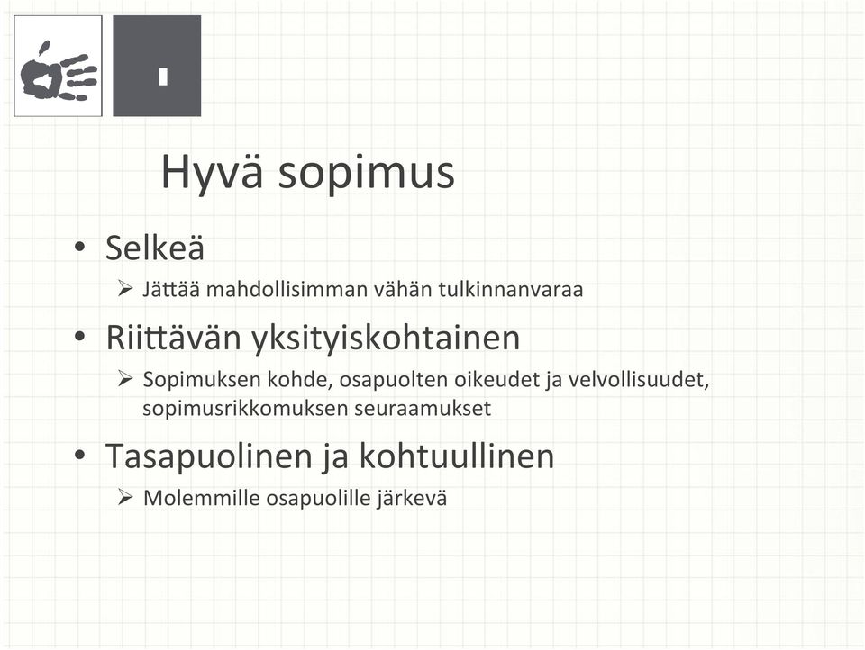 osapuolten oikeudet ja velvollisuudet, sopimusrikkomuksen