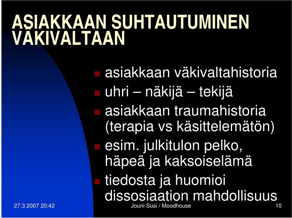 käsittelemätön) esim.