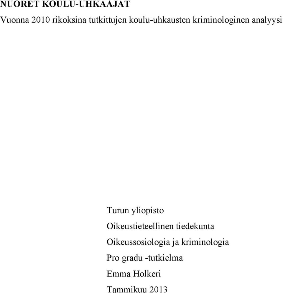 Oikeustieteellinen tiedekunta Oikeussosiologia ja