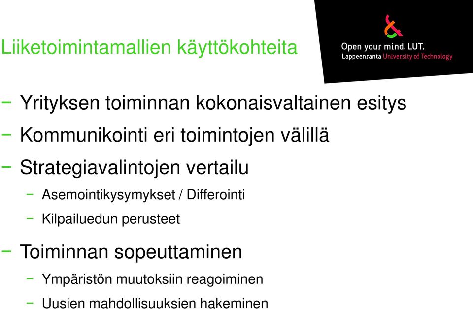 Asemointikysymykset / Differointi Kilpailuedun perusteet Toiminnan