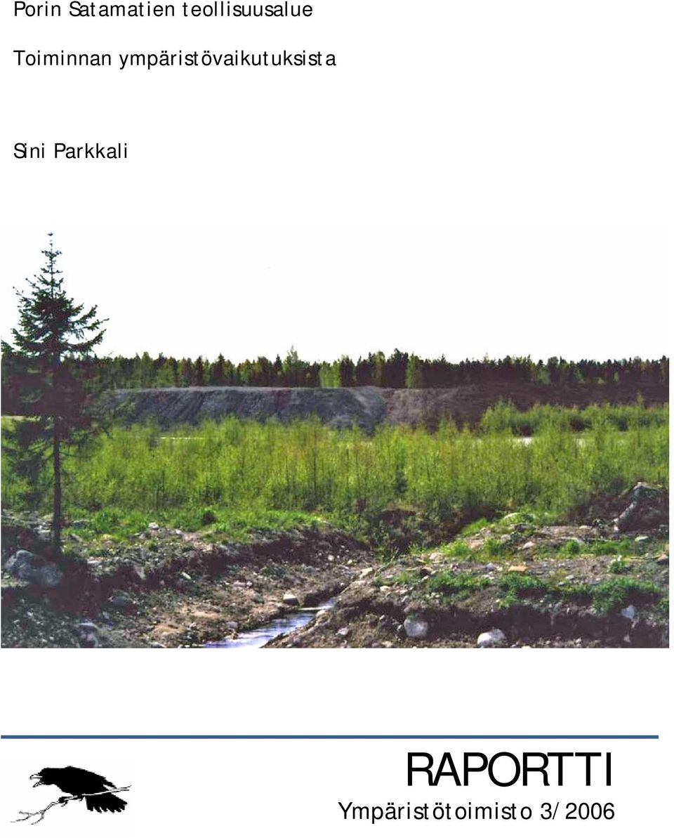 ympäristövaikutuksista Sini