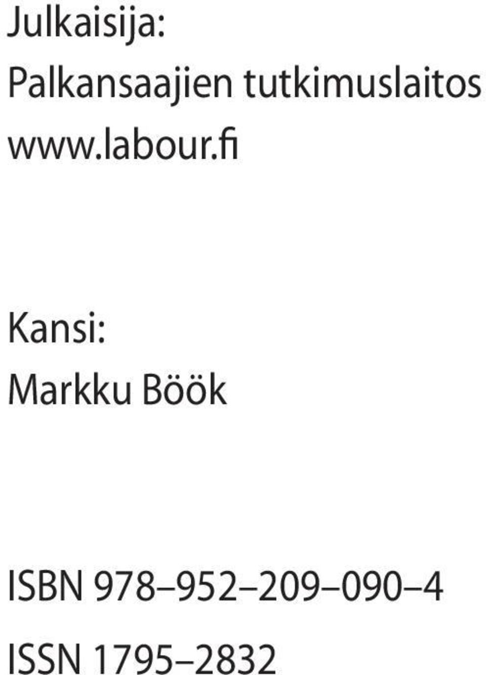fi Kansi: Markku Böök ISBN