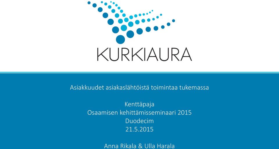 Osaamisen kehittämisseminaari 2015