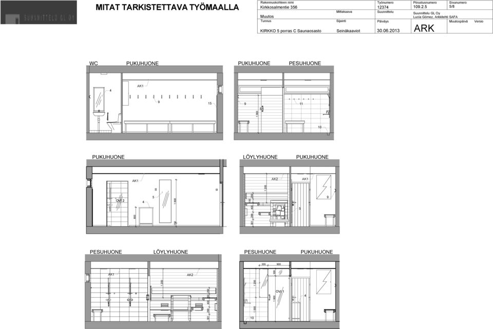 /8 GL Oy päivä 1 S1 11 1 60 10 LÖYLYHUONE AK2 1 200 OI 2