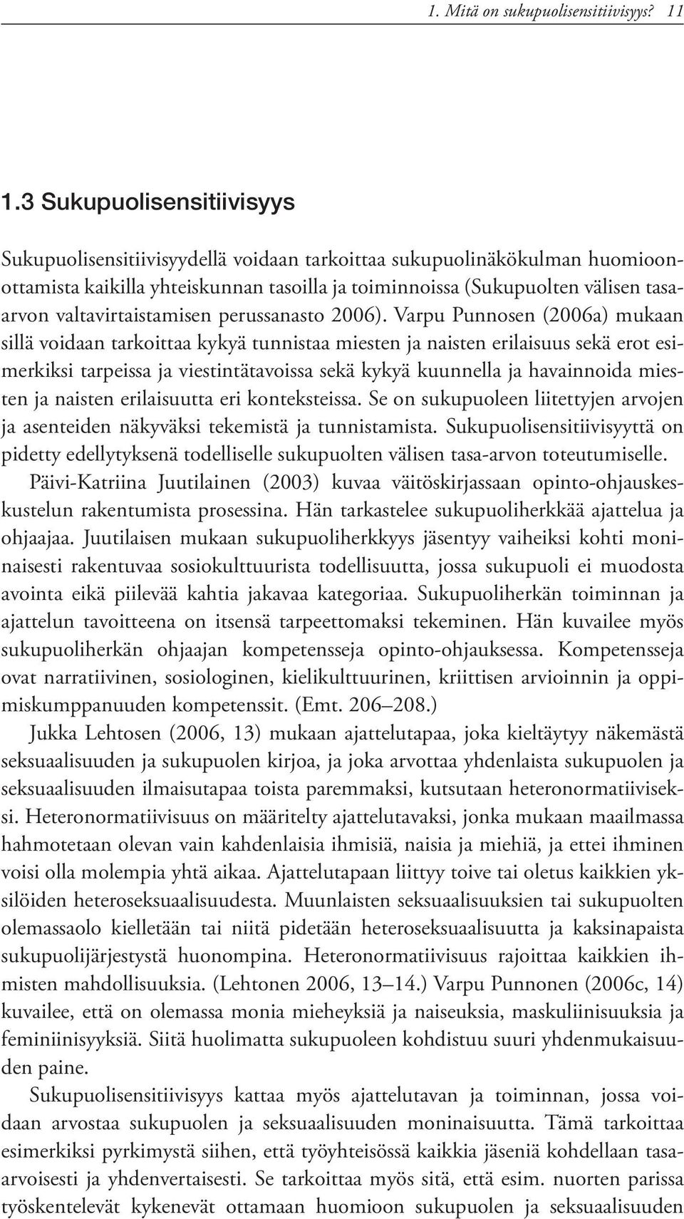 valtavirtaistamisen perussanasto 2006).