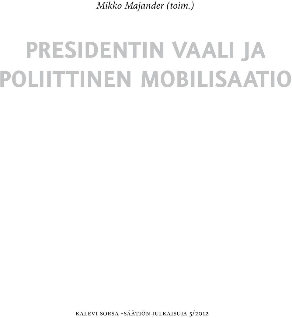 poliittinen mobilisaatio