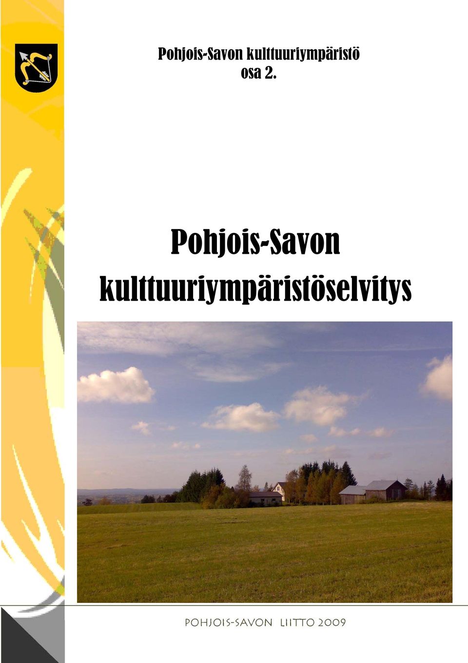 osa 2.  selvitys