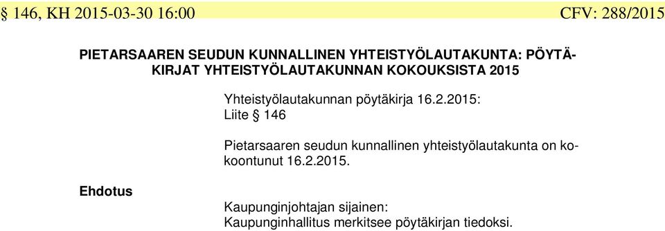 Yhteistyölautakunnan pöytäkirja 16.2.