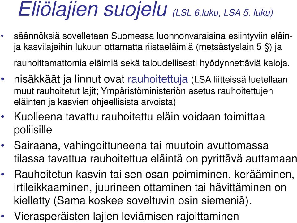 hyödynnettäviä kaloja.