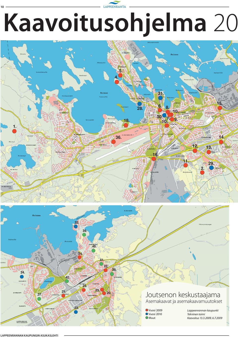 Joutsenon keskustaajama Asemakaavat ja asemakaavamuutokset 33.