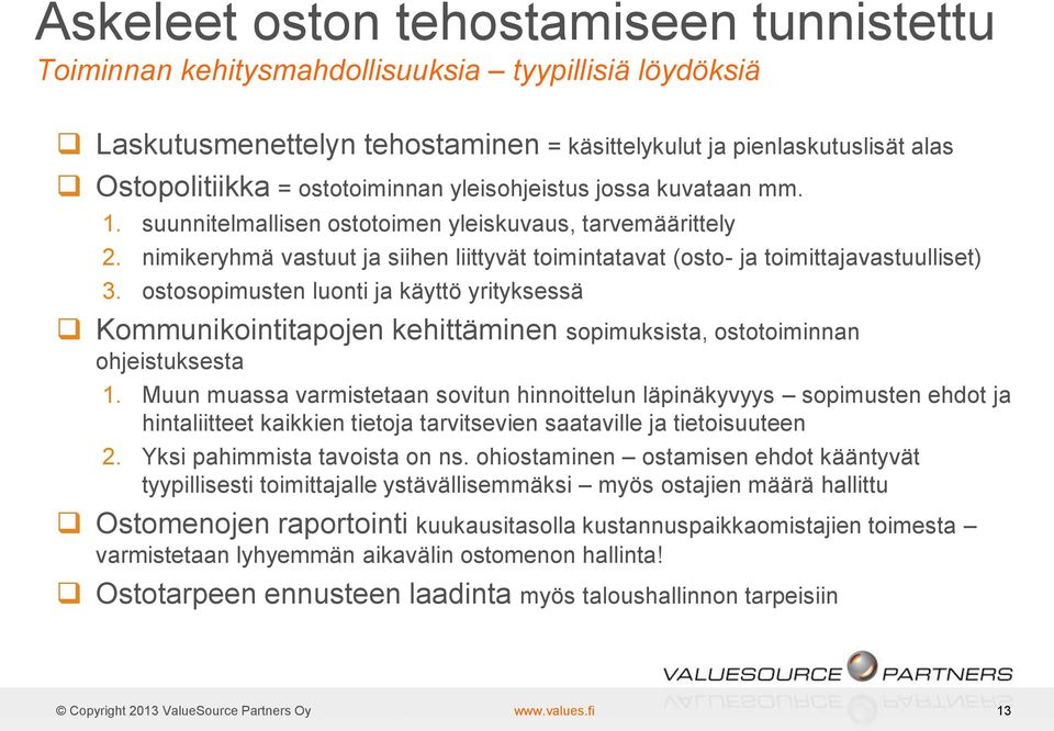 nimikeryhmä vastuut ja siihen liittyvät toimintatavat (osto- ja toimittajavastuulliset) 3.