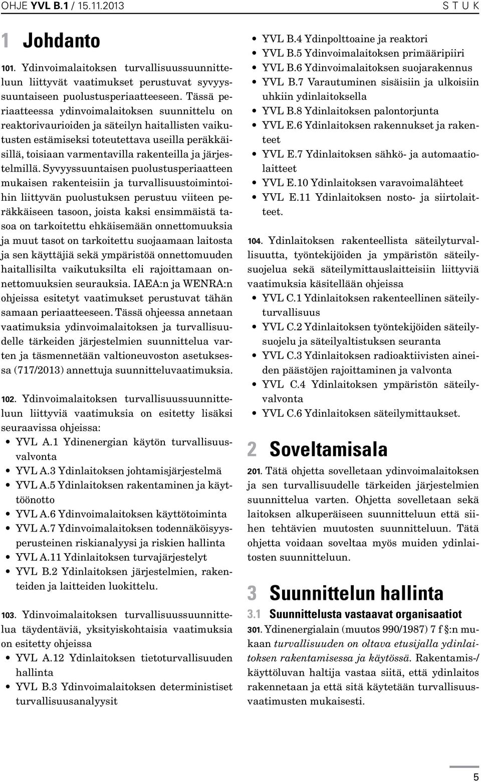 järjestelmillä.