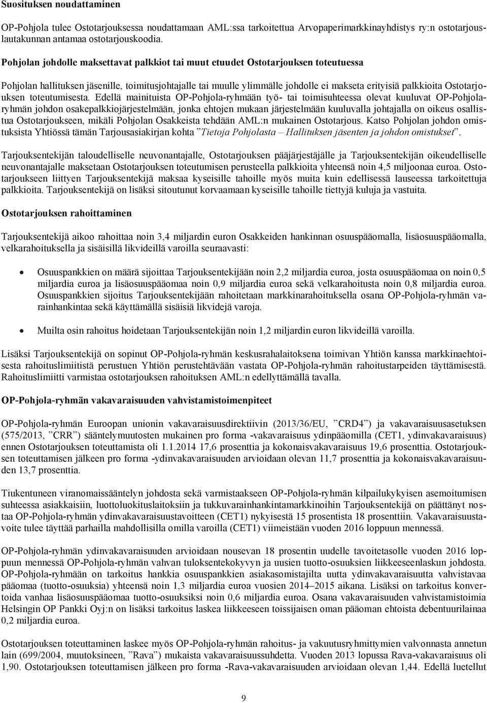 Ostotarjouksen toteutumisesta.