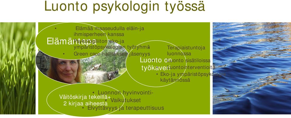 Luonto sisätiloissa työkaveri Luontointerventioita Eko-ja ympäristöpsykologia käytännössä