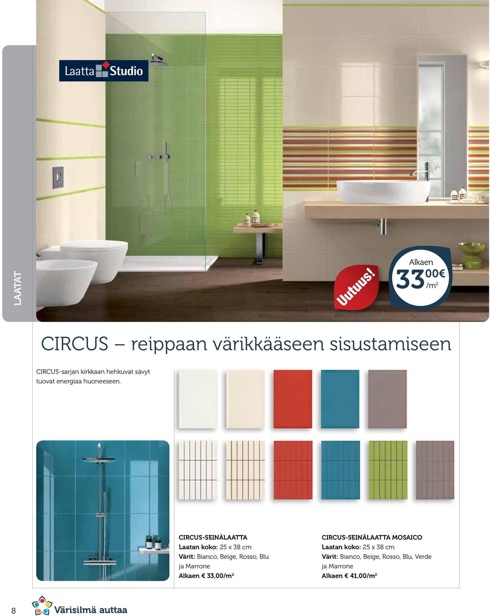 CIRCUS-SEINÄLAATTA Laatan koko: 25 x 38 cm Värit: Bianco, Beige, Rosso, Blu ja Marrone