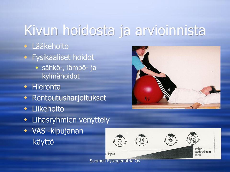 kylmähoidot Hieronta Rentoutusharjoitukset