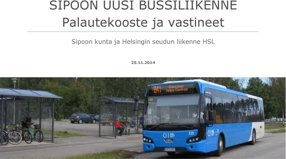 Sipoon kunta ja Helsingin