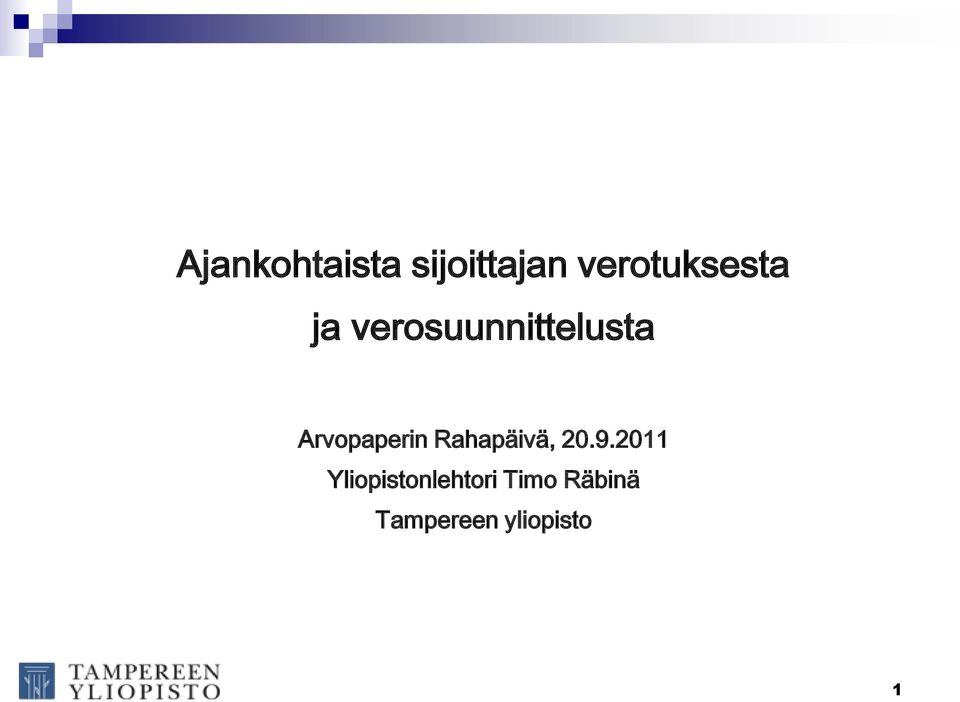 Arvopaperin Rahapäivä, 20.9.