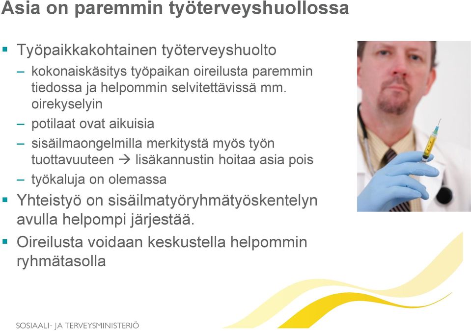 oirekyselyin potilaat ovat aikuisia sisäilmaongelmilla merkitystä myös työn tuottavuuteen lisäkannustin