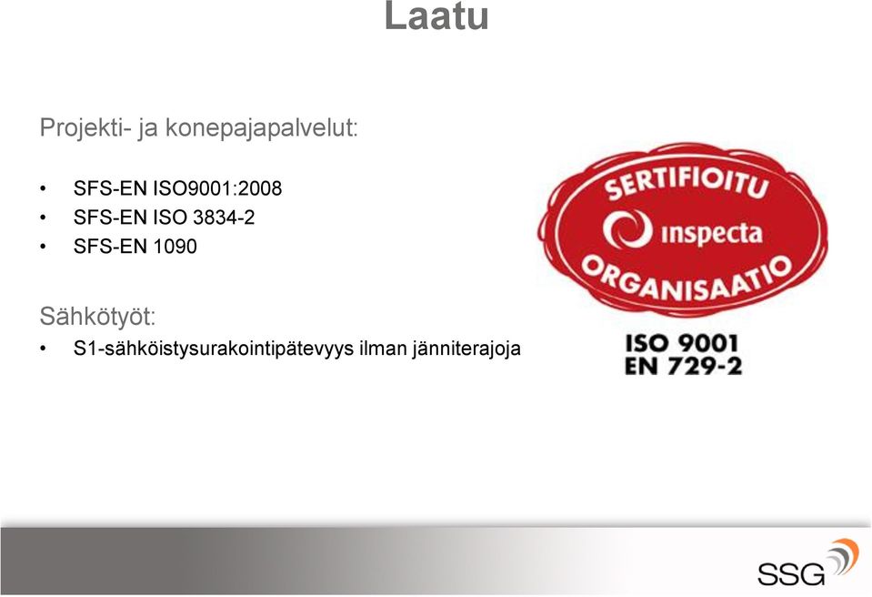 3834-2 SFS-EN 1090 Sähkötyöt: