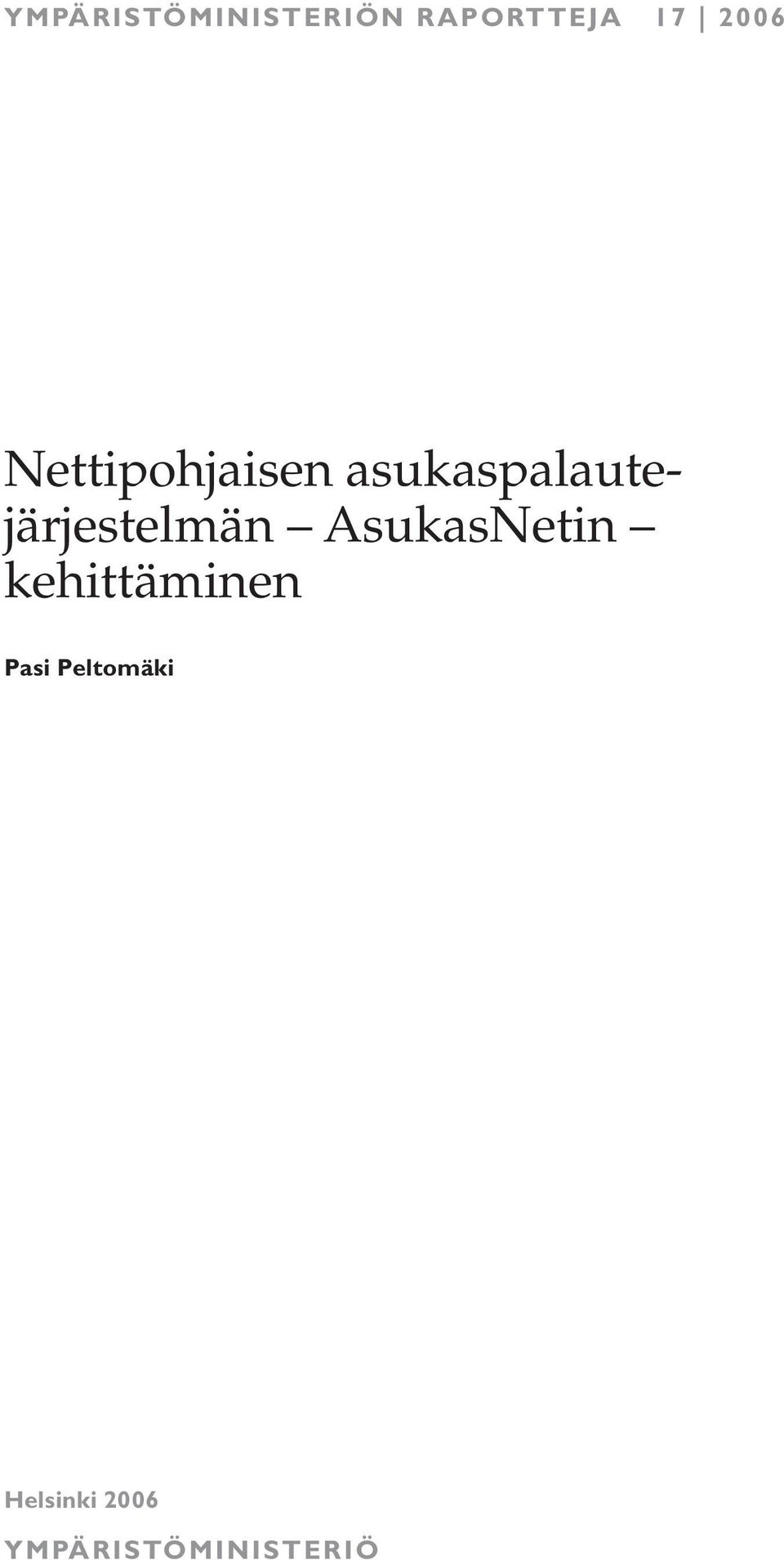 asukaspalautejärjestelmän AsukasNetin