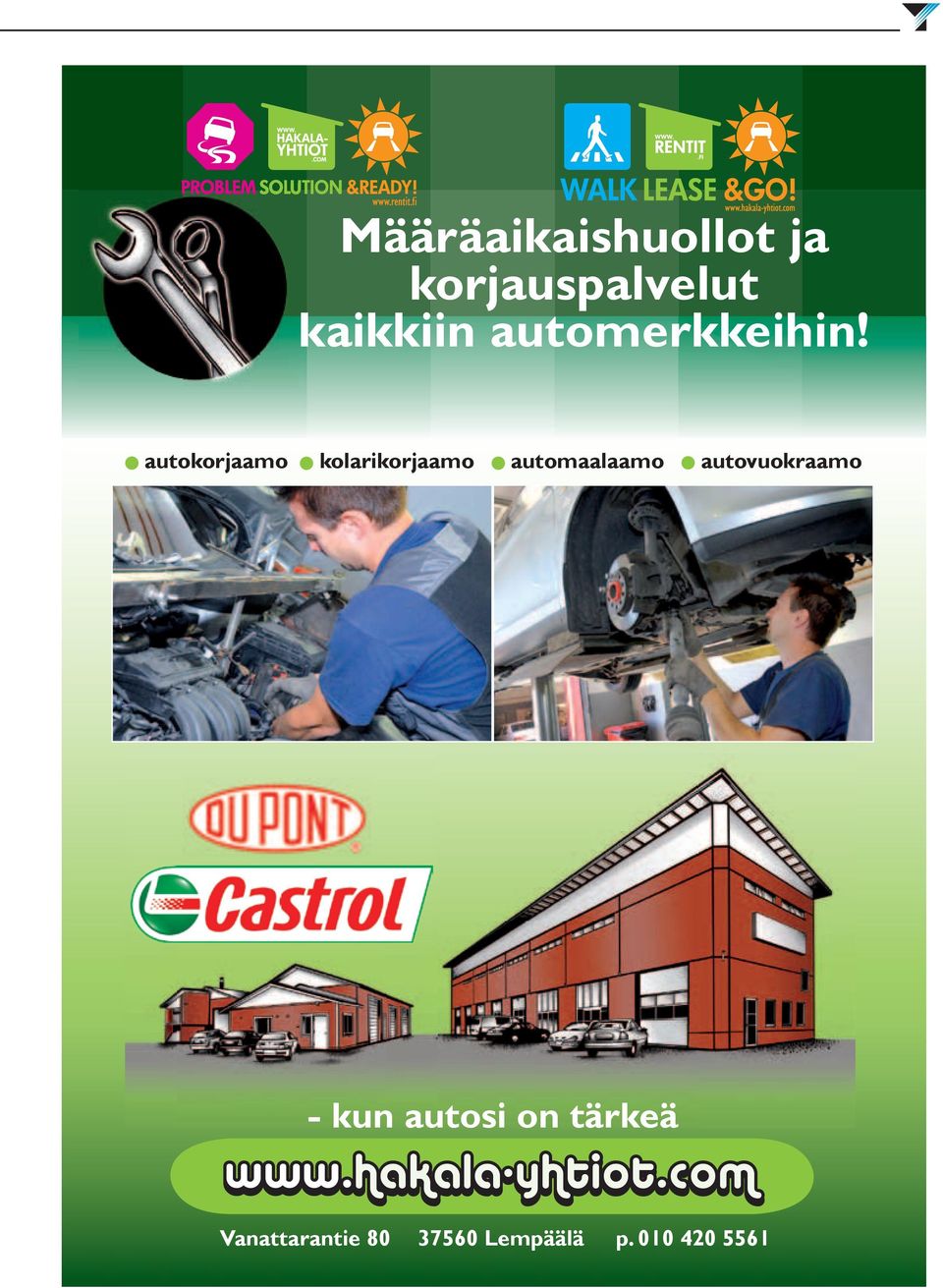 - autokorjaamo - kolarikorjaamo - automaalaamo -