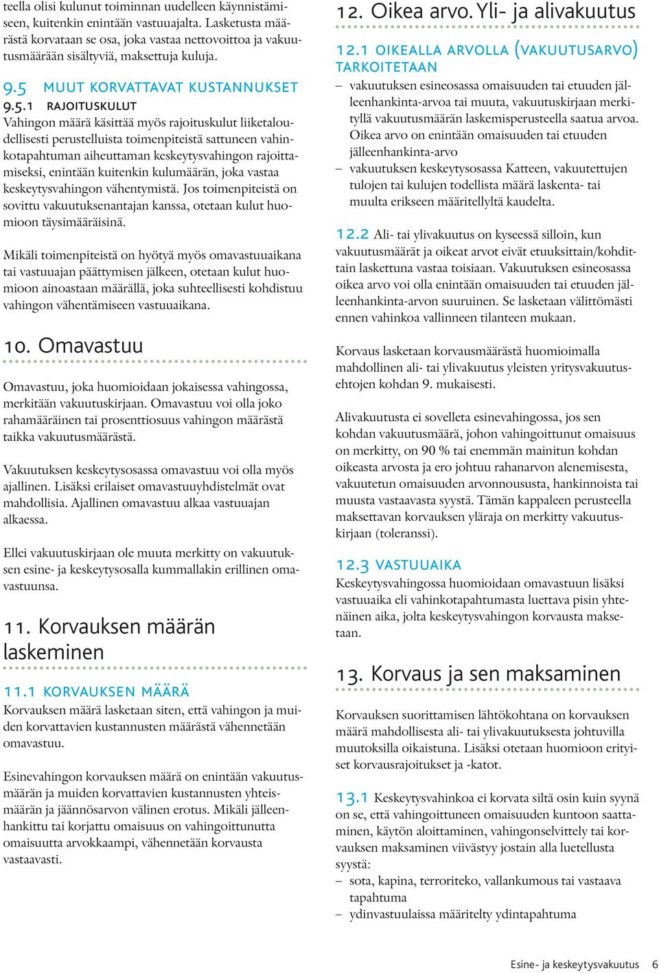 muut korvattavat kustannukset 9.5.