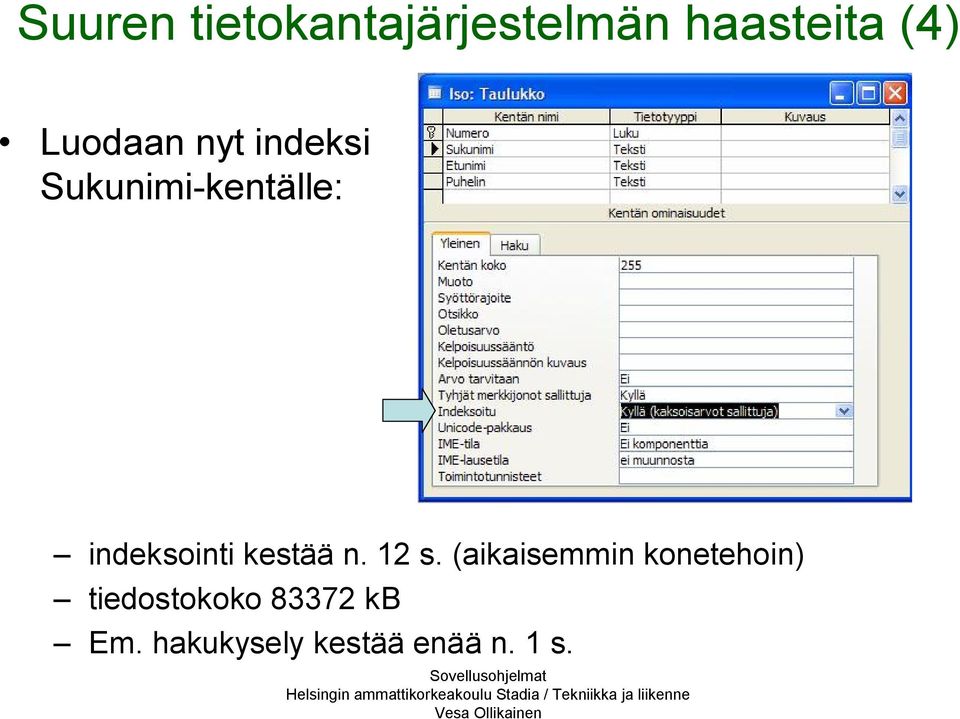 indeksointi kestää n. 12 s.