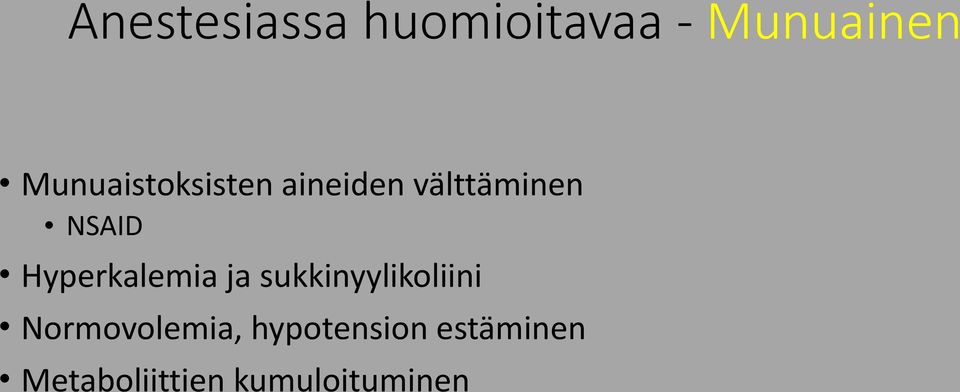 Hyperkalemia ja sukkinyylikoliini