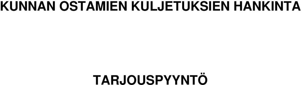 KULJETUKSIEN