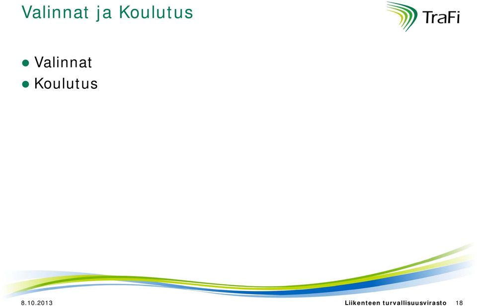 10.2013 Liikenteen