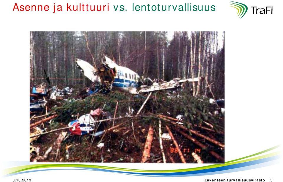 lentoturvallisuus 8.