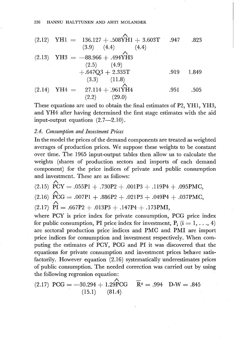 0) These equations are used to obtain the final estimates of P2, YH1, YH3, and YH4 