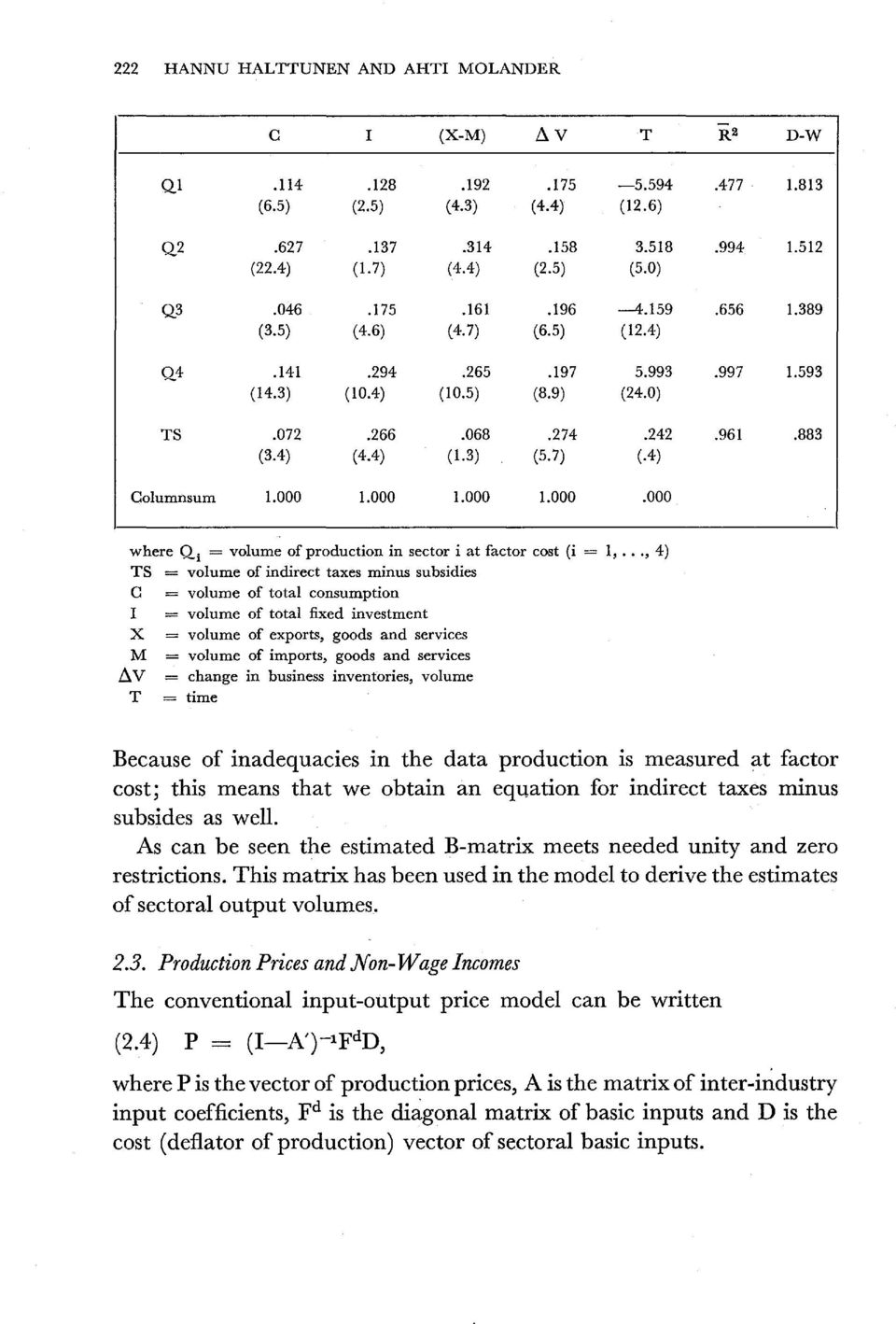 000 1.000 1.000 1.000.000 where Qi = volume of produetion in seetor i at faetor eost (i = 1,.