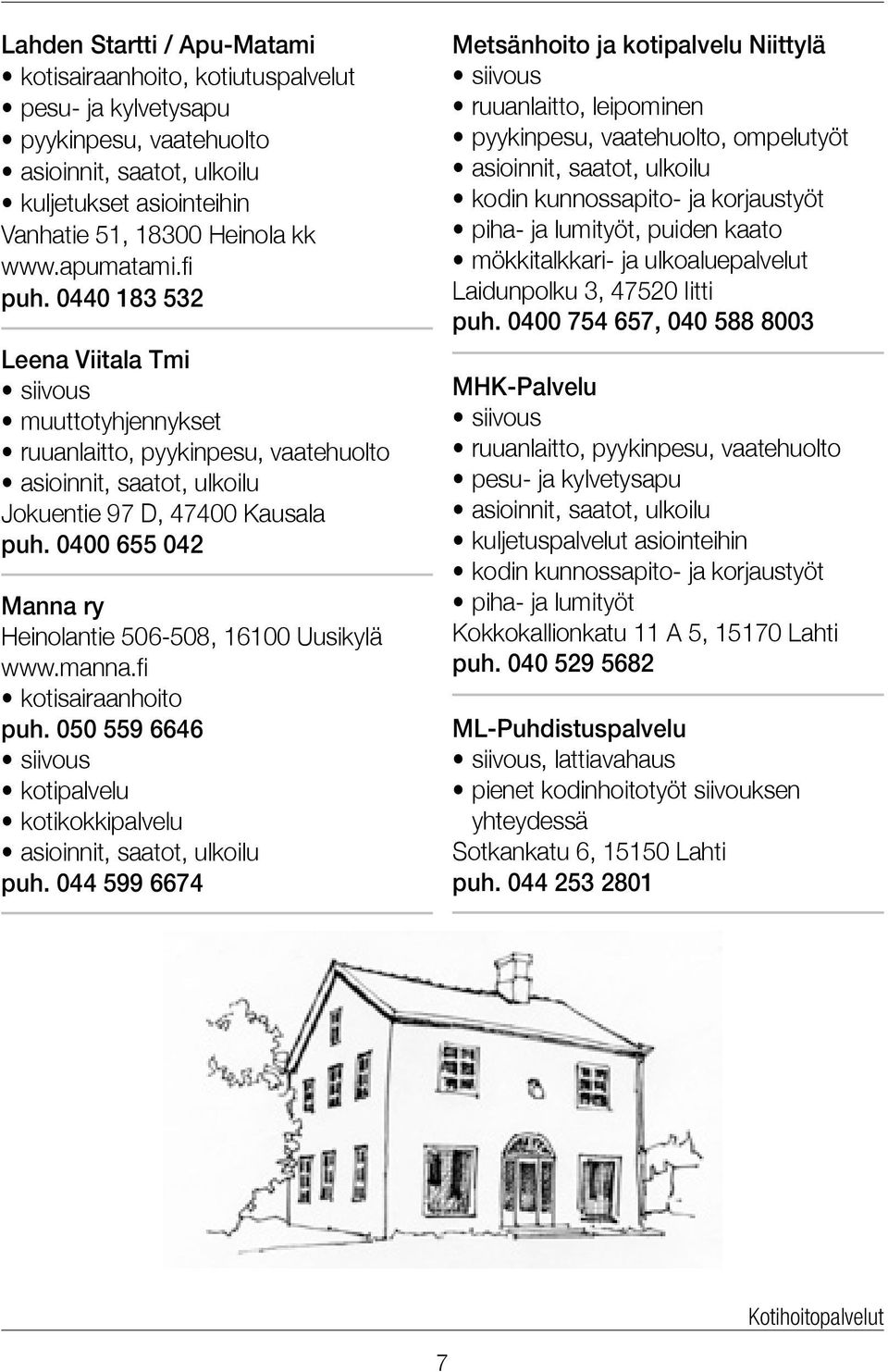fi kotisairaanhoito puh. 050 559 6646 kotipalvelu kotikokkipalvelu puh.