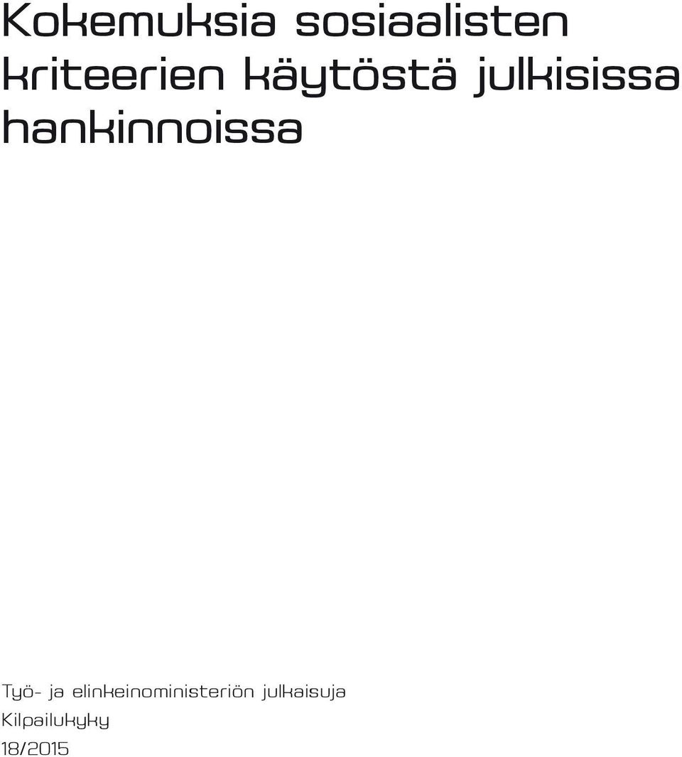 hankinnoissa Työ- ja