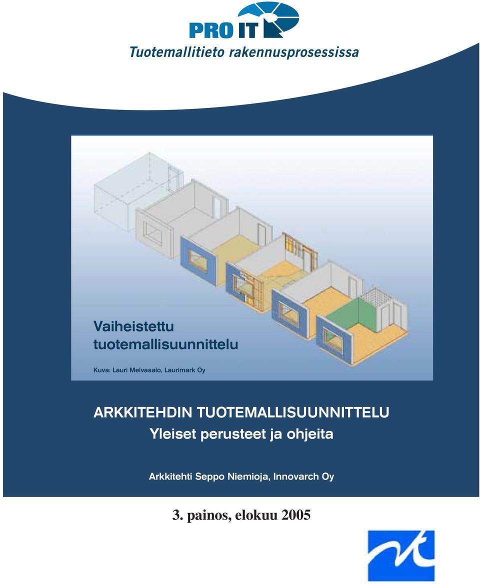 TUOTEMALLISUUNNITTELU Yleiset perusteet ja