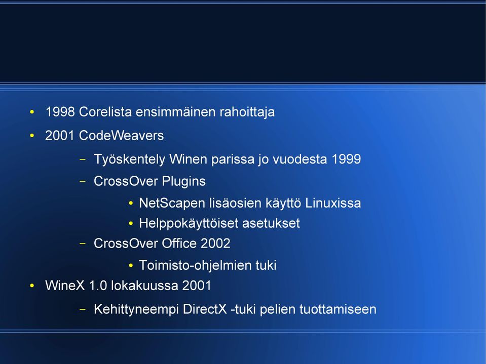 Linuxissa Helppokäyttöiset asetukset CrossOver Office 2002